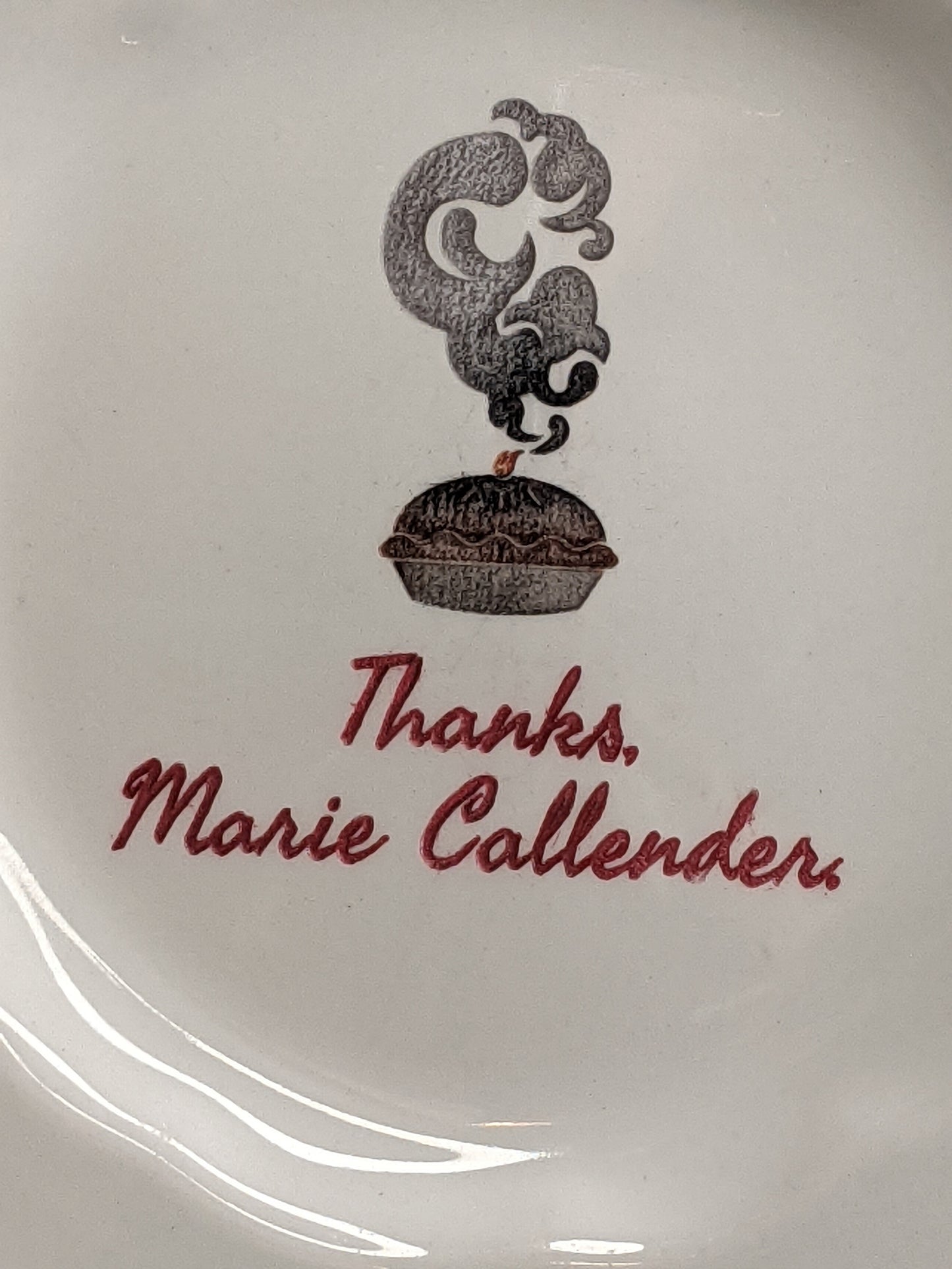 Thanks Marie Callender Burnt Pie Engraved Plate